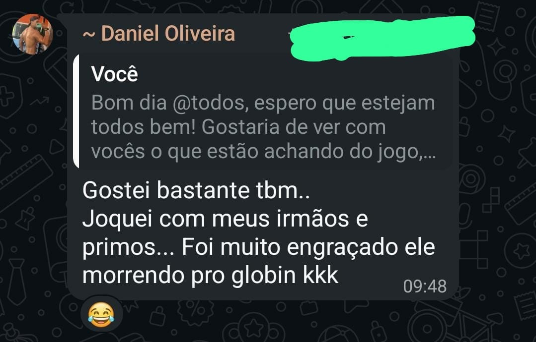 Print de conversa: cliente conta que jogou com irmãos e primos e achou muito engraçado